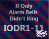 If Only Bells Didnt Ring