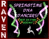 ANIM SPRING DNA DANCERS!