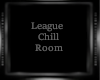League Chill Room (lol)