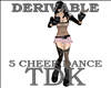 [TDK]5CHEER DANCE DERIV