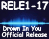 Drown In You – Release