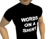 Words on a Shirt