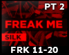 Freak Me pt 2 of 2