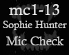 SophieHunter - Mic Check