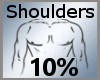 10% Shoulder Scaler -M-