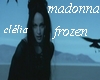 MADONNA - frozen