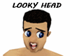 LOOKY HEAD