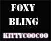 FOXY BLING
