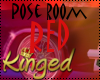 [K]Pose Room Red