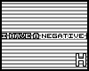 H~ Negative Mind