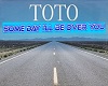 Toto I'LL Be Over You