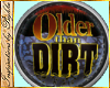 I~Older Than Dirt plate