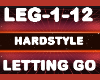 Hardstyle Letting Go