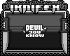 devil you know. [DON]