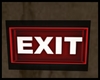 *Exit Sign