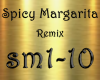 Spicy Margarita Remix