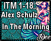 AlexSchulz:In The Morn 1