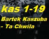 Bartek Kaszuba-Ta Chwila