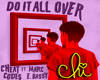 DO IT ALL OVER