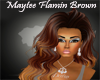 Maytee Flamin Brown