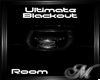 Ultimate Blackout Room