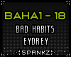 BAHA - Bad Habits Eydrey