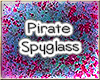 *HWR* Pirate Spyglass