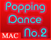 MAC - Popping Dance 2