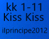 Kiss Kiss+ballo