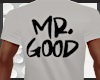 !L! Mr. Good