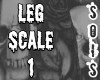 Leg Scale 1 Body