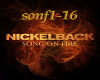 song on fire nickelback