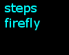 steps firefly