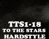 HARDSTYLE-TO THE STARS