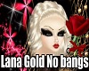 Lana Gold No bangs