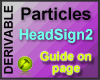 Headsign 2 Particles M