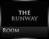 [Nic] The Runway Room