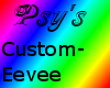 Psy's Eevee. Custom.
