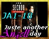 JA1-18-Juste another day