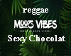 Sexy Chocolat - reggae