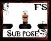 [FS] Sub Pose