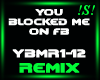 !S!You Blocked Me(REMIX)