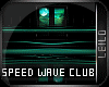 ! L! Speed Wave Club Ani