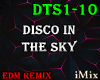 ♪ Disco in The Sky
