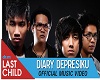 Last Child-Diary Depresi
