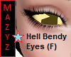 Hell Bendy Eyes