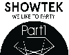 Showtek We Like To ..Pt1