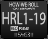 !S! - HOW-WE-ROLL