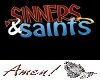 Sinners and Saints (F)
