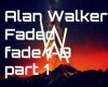 Alan Walker - Faded pt1